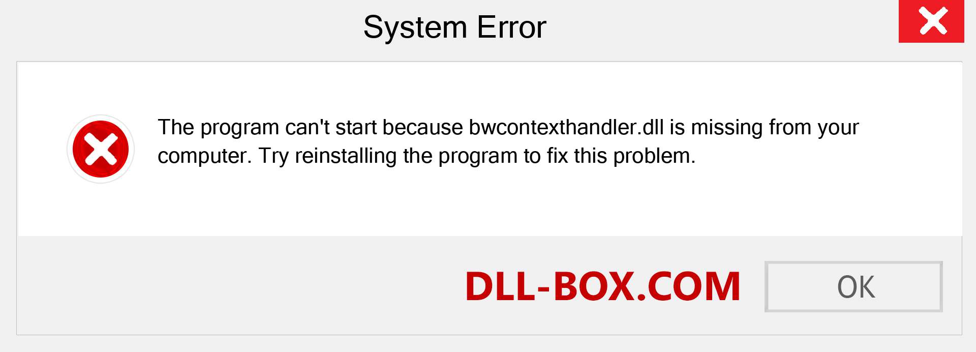  bwcontexthandler.dll file is missing?. Download for Windows 7, 8, 10 - Fix  bwcontexthandler dll Missing Error on Windows, photos, images